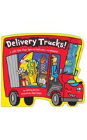 Delivery Trucks!
