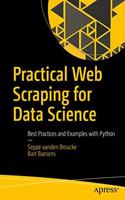 Practical Web Scraping for Data Science: Best Practices and Examples with Python