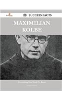 Maximilian Kolbe 38 Success Facts - Everything You Need to Know about Maximilian Kolbe