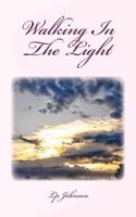 Walking in the Light: Encouragement for the Journey