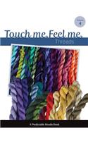 Touch Me, Feel Me