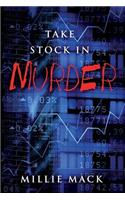 Take Stock In Murder