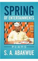 Spring of Entertainments: Plays(English)