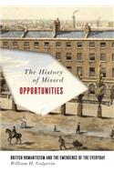 History of Missed Opportunities