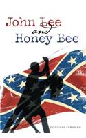John Lee and Honey Bee