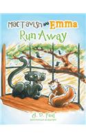 MacTavish and Emma Run Away: (English)