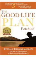 The Good Life Plan for Men