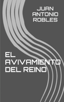 El Avivamiento del Reino