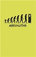 Minevolution