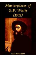 Masterpieces of G.F. Watts (1911): (English)
