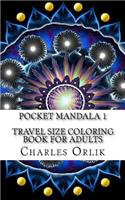 Pocket Mandala 1 - Travel Size Coloring Book for Adults