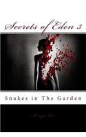 Secrets of Eden 3: Snakes in The Garden