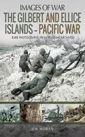 Gilbert and Ellice Islands - Pacific War
