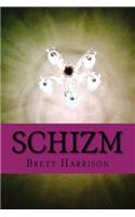 Schizm