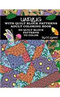 Unplug With Quilt Block Patterns, Adult Coloring Book