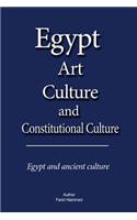 Egypt Art, Culture and Constitutional Culture