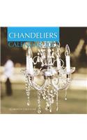 Chandeliers Calendar 2017: 16 Month Calendar