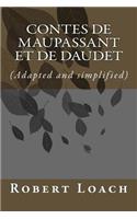 Contes de Maupassant et de Daudet: version française adaptée