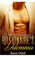 Billionaire's Dilemma - Part 1