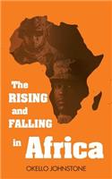 Rising and Falling in Africa