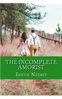 The Incomplete Amorist