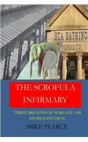 The Scrofula Infirmary