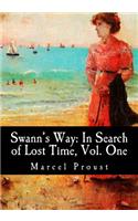 Swann's Way: In Search of Lost Time, Vol. One