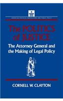 The Politics of Justice