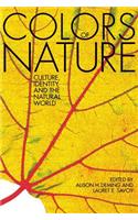 The Colors of Nature: Culture, Identity, and the Natural World(English)