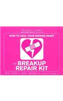 The Breakup Repair Kit