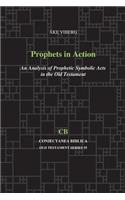 Prophets in Action