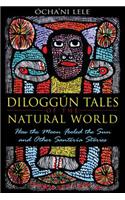 Diloggún Tales of the Natural World