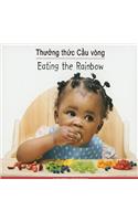 Thuong Thuc Cau Vong/Eating The Rainbow: (Sach Ve Thuc Pham Day Mau Sac/Eating The Rainbow)