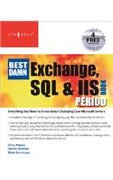 The Best Damn Exchange, SQL and IIS Book Period