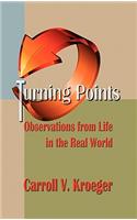 Turning Points: Observations from Life in the Real World(English)