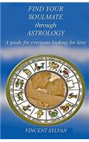 Find Your Soulmate Through Astrology