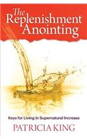 Replenishment Anointing