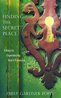 Finding the Secret Place