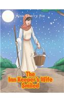 The Inn Keeper's Wife Smiled