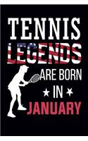 Tennis Legends Are Born In January