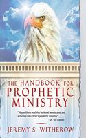 Handbook for Prophetic Ministry