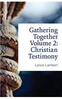 Gathering Together Volume 2
