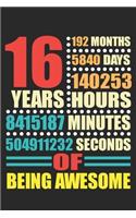 16 Years of Being Awesome