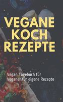 Vegane Koch Rezepte