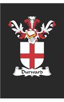Durward: Durward Coat of Arms and Family Crest Notebook Journal (6 x 9 - 100 pages)
