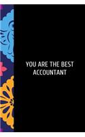 You Are The Best: Gifts for an Accountant, Notebook, Accountant Gifts, For him, Funny, Novelty, Christmas, Birthday. Accounting Journal For Women, Work Desk Humor, Da