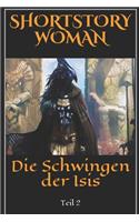 Die Schwingen der Isis: Teil 2(2 Die Schwingen Der Isis)