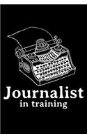 Journalist In Training