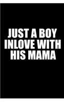 Just A Boy In Love With His Mama: Hangman Puzzles Mini Game Clever Kids 110 Lined Pages 6 X 9 In 15.24 X 22.86 Cm Single Player Funny Great Gift