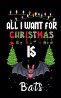 All I Want For Christmas Is Bats